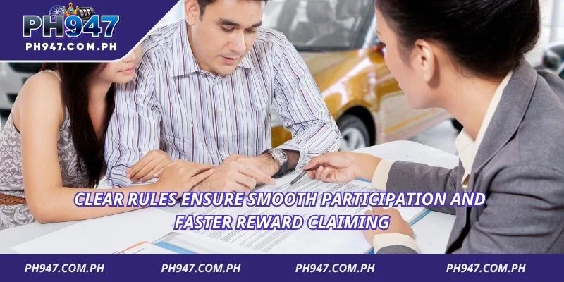 Clear rules ensure smooth participation and faster reward claiming