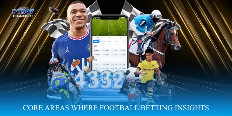 Core Areas Where Football Betting Insights Make a Difference
