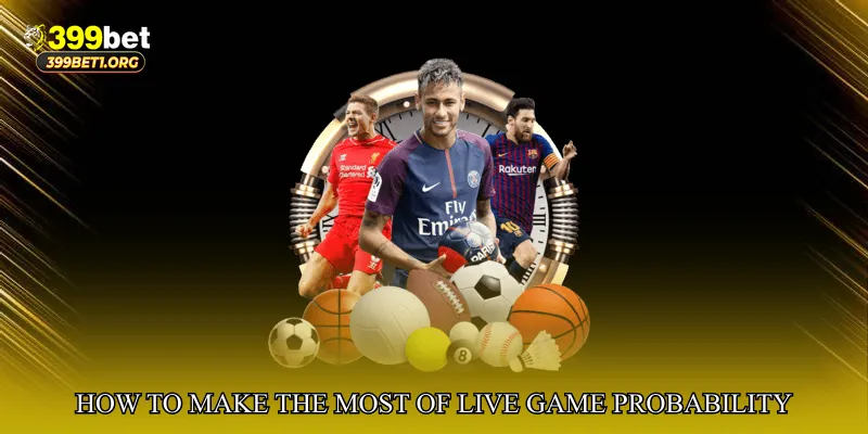 How to Make the Most of Live Game Probability Tracker