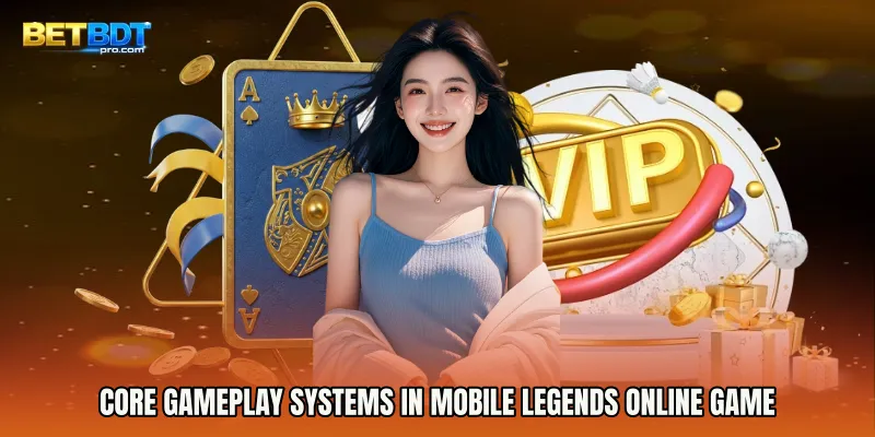 Core Gameplay Systems in Mobile Legends Online Game